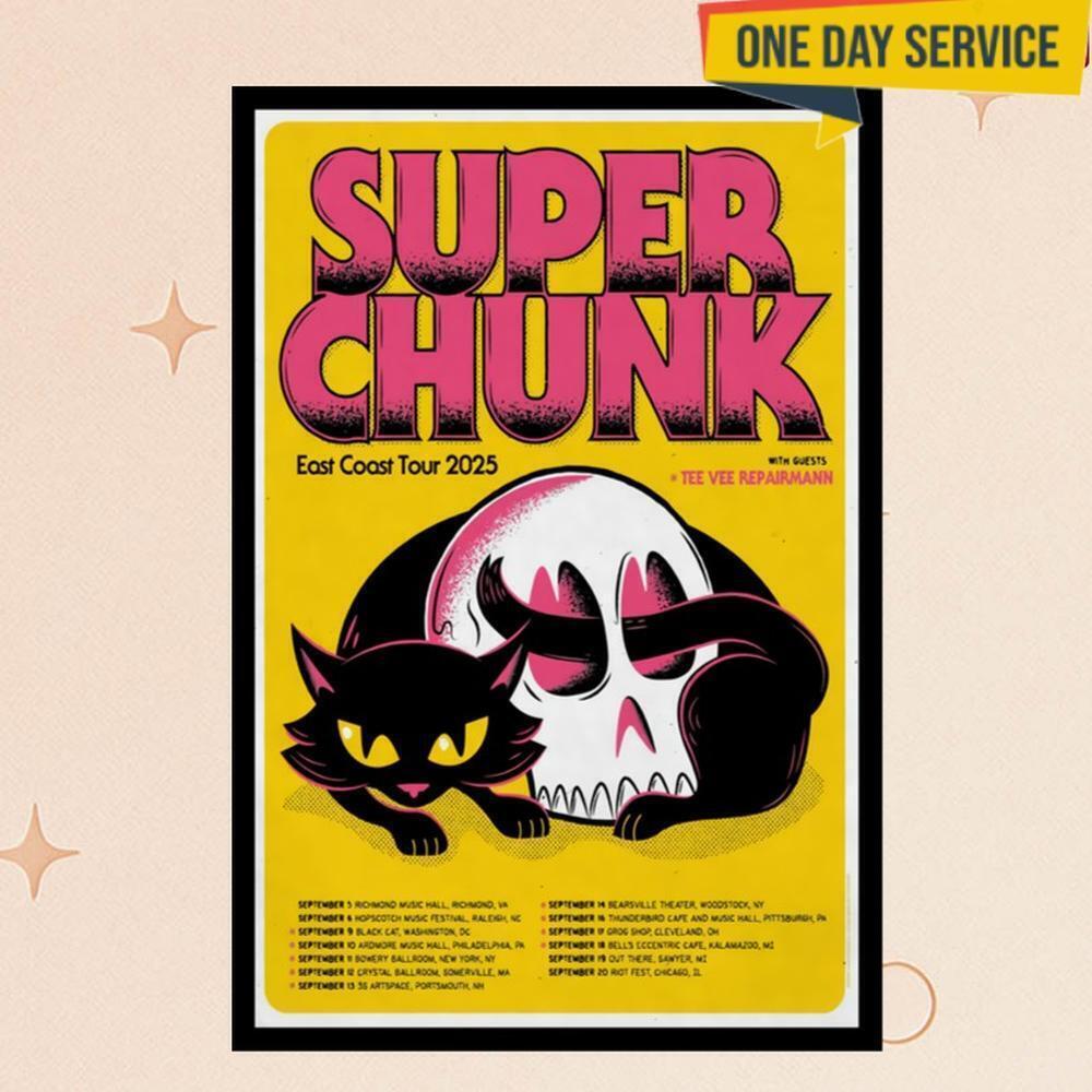 Super Chunk East Coast Tour 2025 Poster